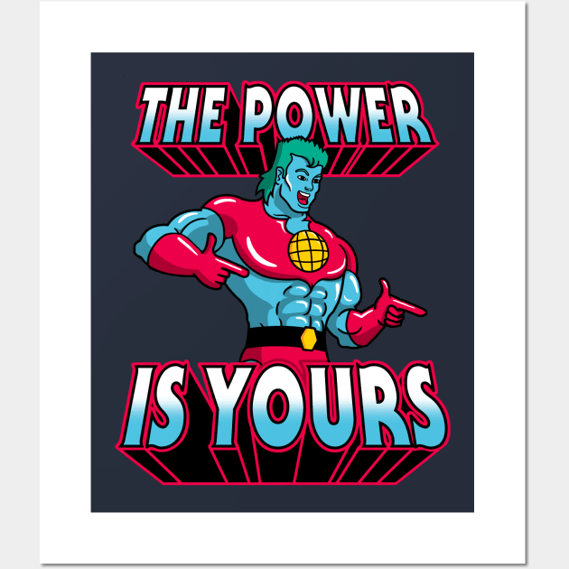 The Power Is Yours! Wall Art by Raffiti